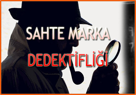 Sahte Marka Dedektifliği